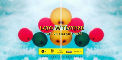 Plakat wydarzenia: Lato w Teatrze | Grupa Młodsza 